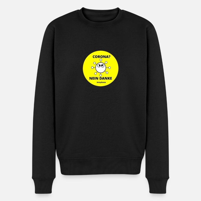 Corona, nein danke - Männer Premium Bio Pullover - Schwarz