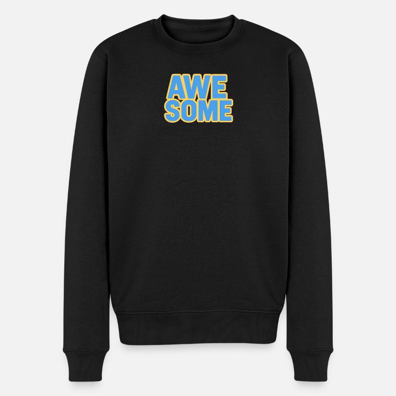 Buntes "Awesome" Schriftdesign - Männer Premium Bio Pullover - Schwarz