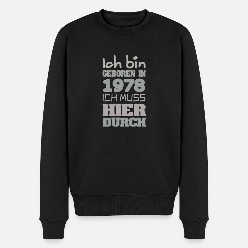 Bin 1978 - Männer Premium Bio Pullover - Schwarz