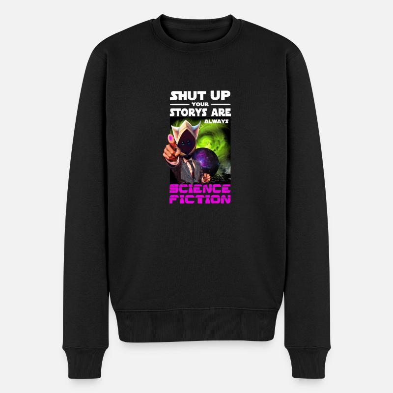 Science Fiction Spruch - Männer Premium Bio Pullover - Schwarz