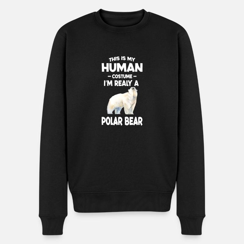 This is My Human Costume Im Really a Polar Bear - Pull Premium bio Homme - noir