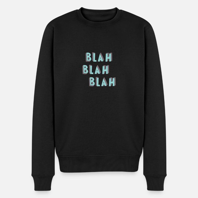 BLAH Print - Männer Premium Bio Pullover - Schwarz