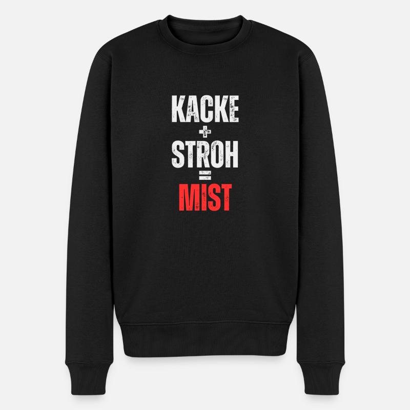 Kacke + Stroh = Mist - Männer Premium Bio Pullover - Schwarz