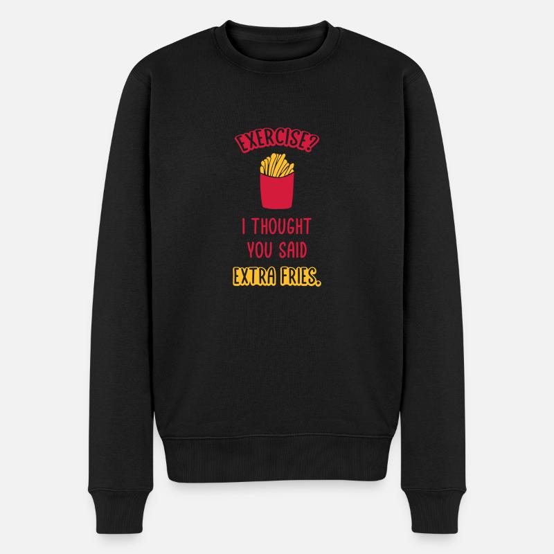 Exercise Extra Fries Zitat - Männer Premium Bio Pullover - Schwarz