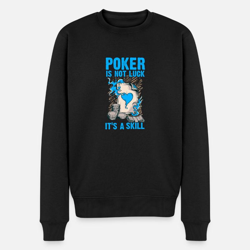 Le poker n’est pas de la chance, c’est une compétence - Pull Premium bio Homme - noir