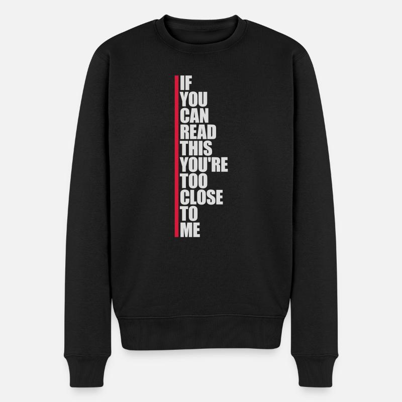 trop près de moi - Pull Premium bio Homme - noir