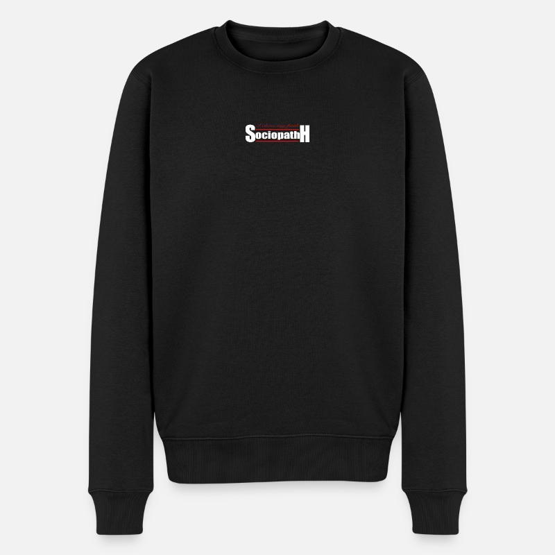 Soziopath - Männer Premium Bio Pullover - Schwarz