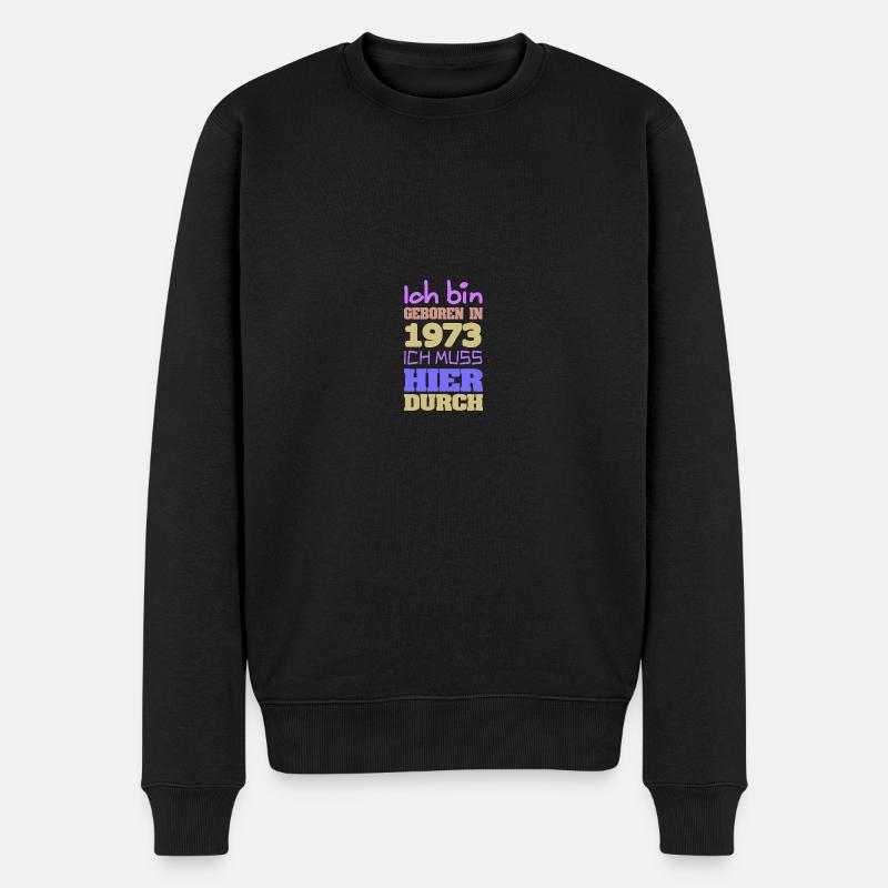 Bin 1973 - Männer Premium Bio Pullover - Schwarz