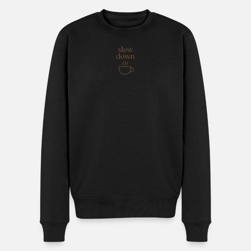 Slow Down | Minimalistischer Kaffee-Moment - Männer Premium Bio Pullover - Schwarz