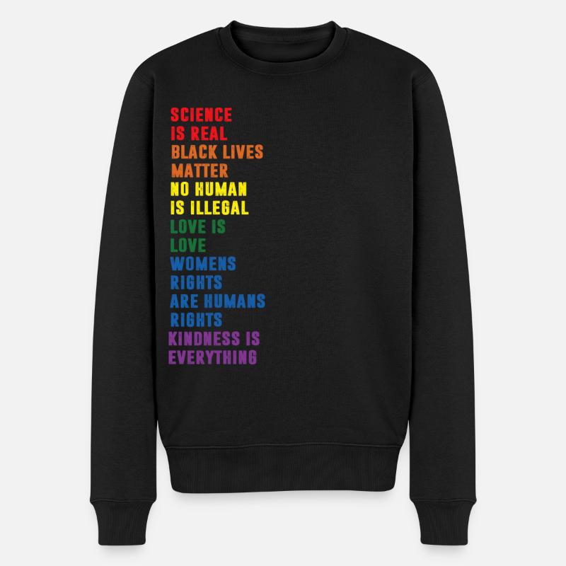 Science Is Real Black Lives Matter LGBTQ CSD Pride - Männer Premium Bio Pullover - Schwarz
