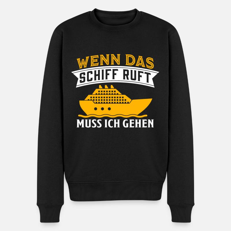 wenn das schiff ruft muss ich gehen - Männer Premium Bio Pullover - Schwarz