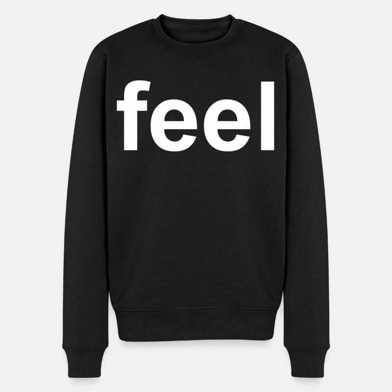 Zitat fühlen - Männer Premium Bio Pullover - Schwarz