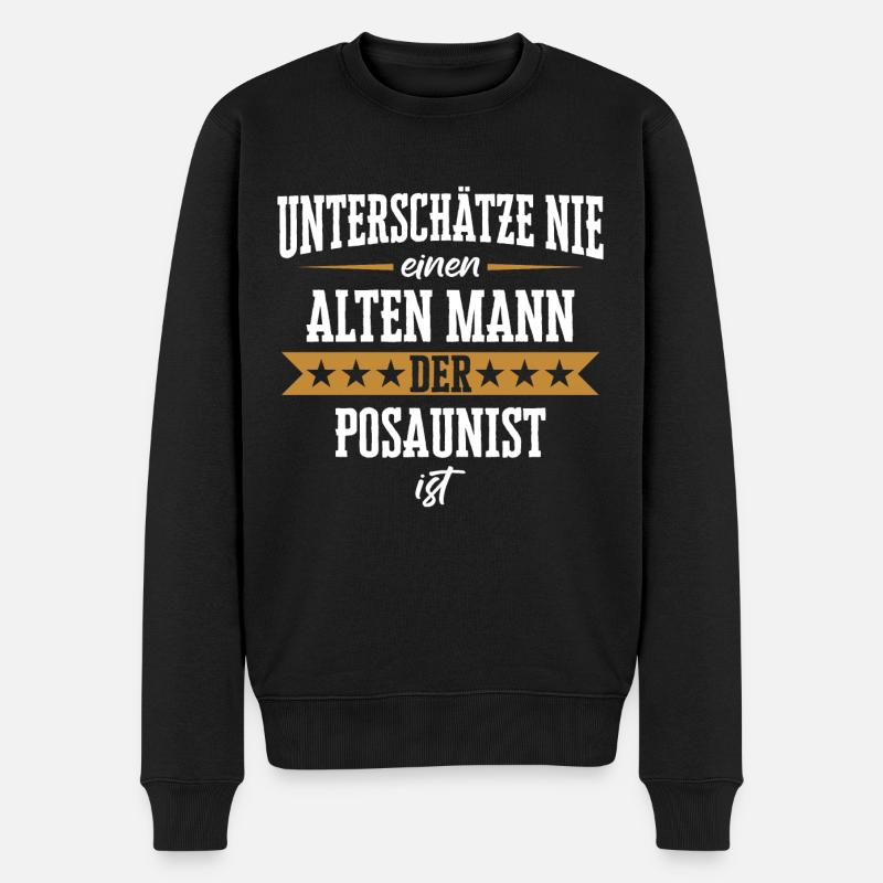 Posaune Posaunist Instrument Spruch - Männer Premium Bio Pullover - Schwarz