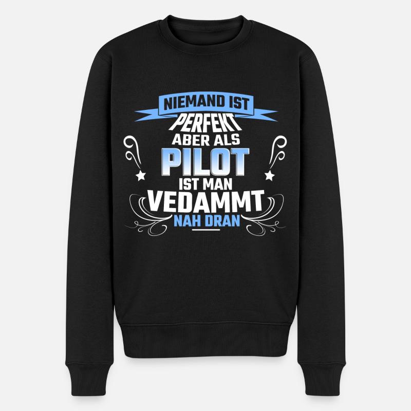 Pilot Piloten Spruch - Männer Premium Bio Pullover - Schwarz