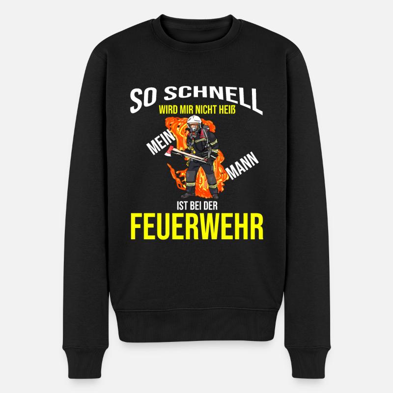 Spruch So schnell wird mir nicht heiß Feuerwehr - Männer Premium Bio Pullover - Schwarz