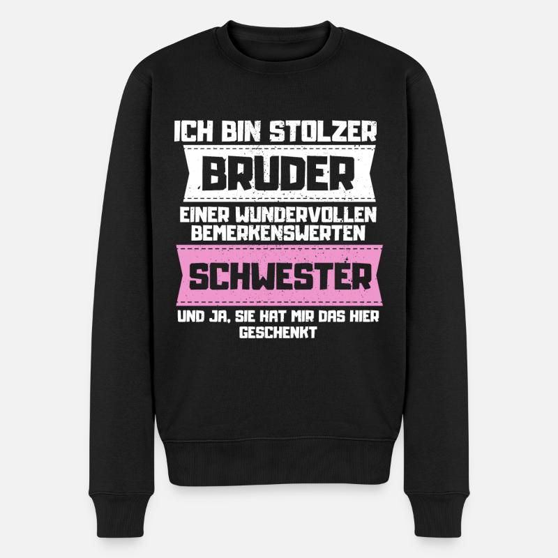 Stolzer Bruder einer Schwester - Männer Premium Bio Pullover - Schwarz