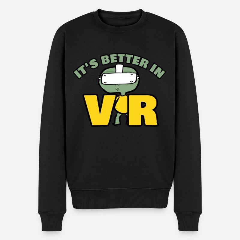 It's Better In Vr - Männer Premium Bio Pullover - Schwarz