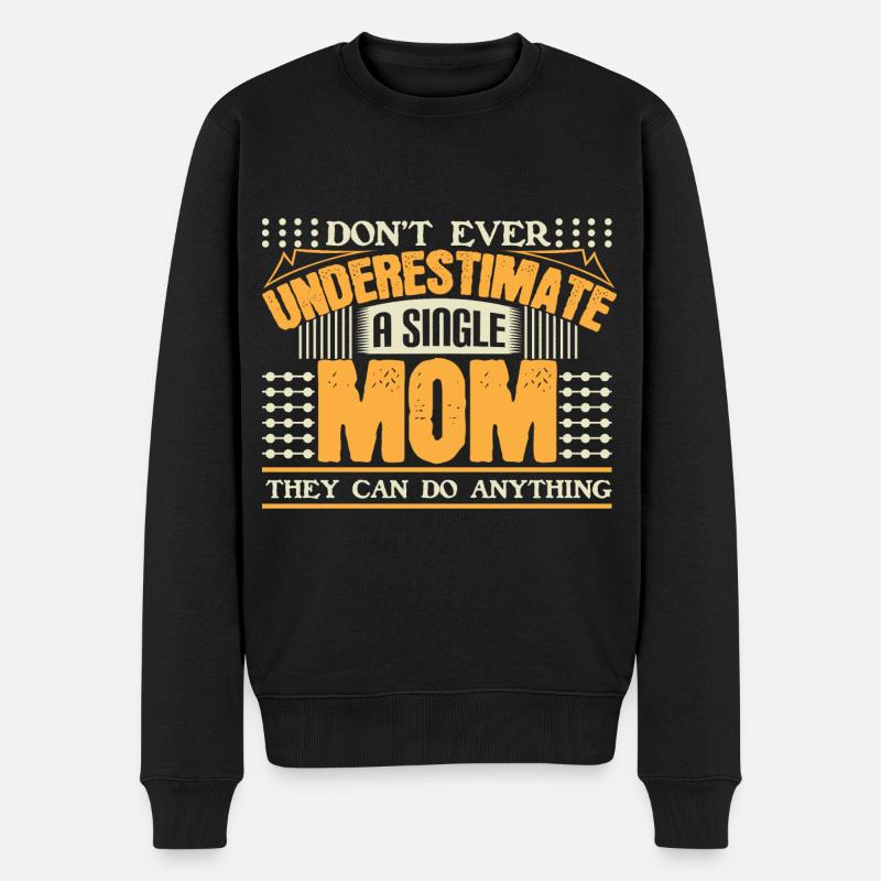 Mère célibataire Maman Respect Cadeau - Pull Premium bio Homme - noir
