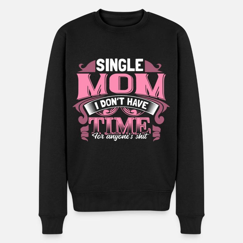 Single Mom Mama Schwanger - Männer Premium Bio Pullover - Schwarz