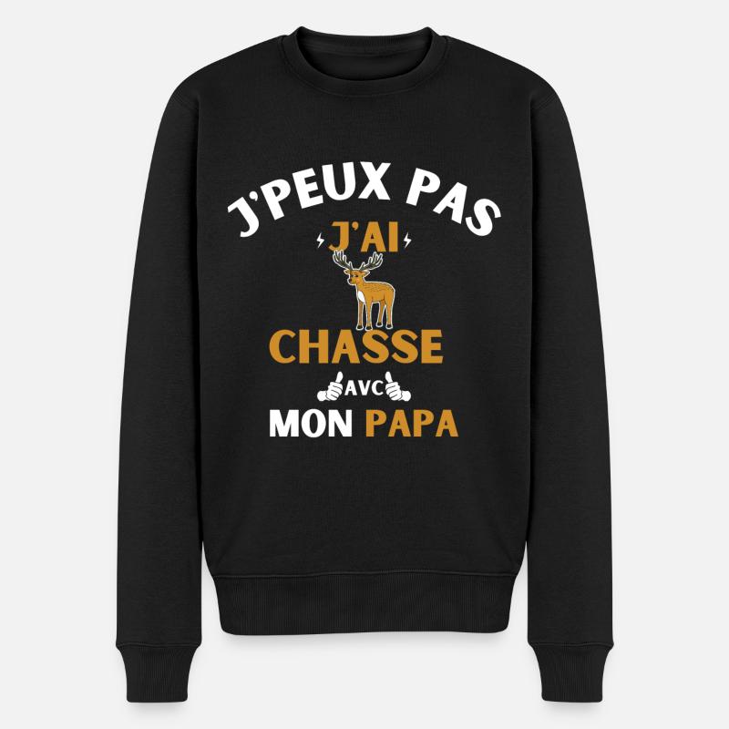 j peux pas j ai chasse avec mon papa - Pull Premium bio Homme - noir
