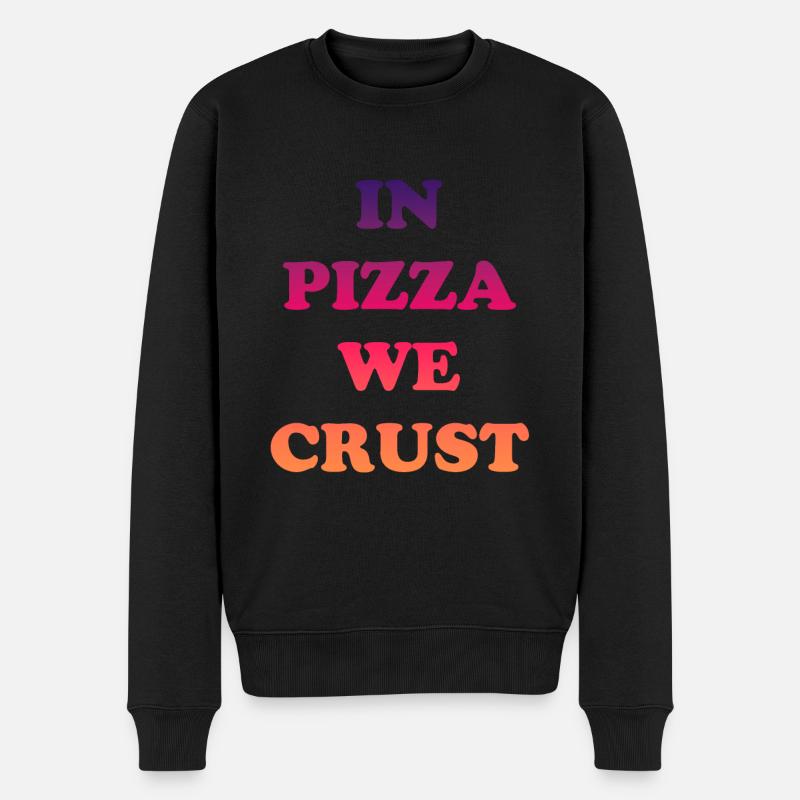 Dans Pizza nous croûtons - Pull Premium bio Homme - noir