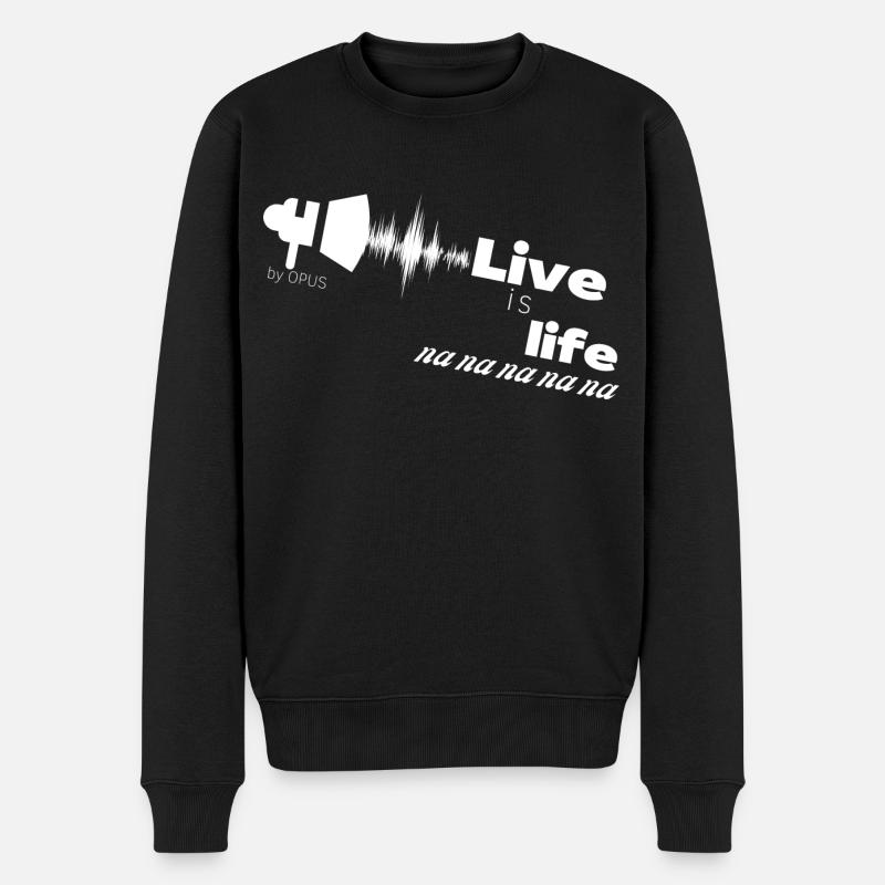 Live is life - Männer Premium Bio Pullover - Schwarz
