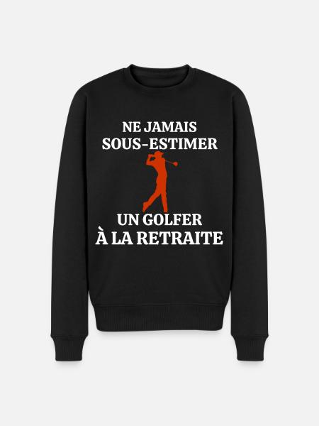 Never Underestimate a Retired Golfer - Men's Premium Organic Jumper - black