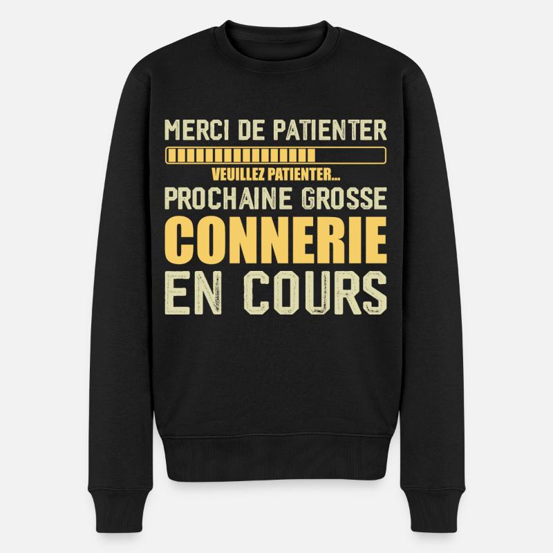 Prochaine connerie rigolo - Pull Premium bio Homme - noir