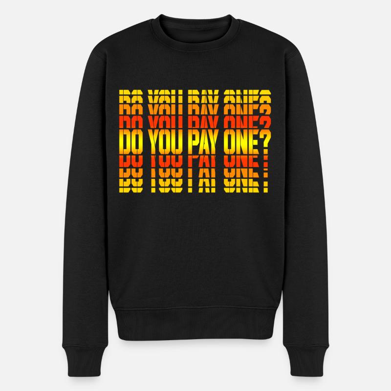 En payez-vous un? - Pull Premium bio Homme - noir