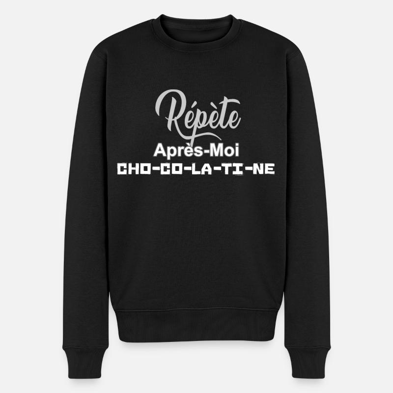 Répète Après Moi Chocolatine - Pull Premium bio Homme - noir