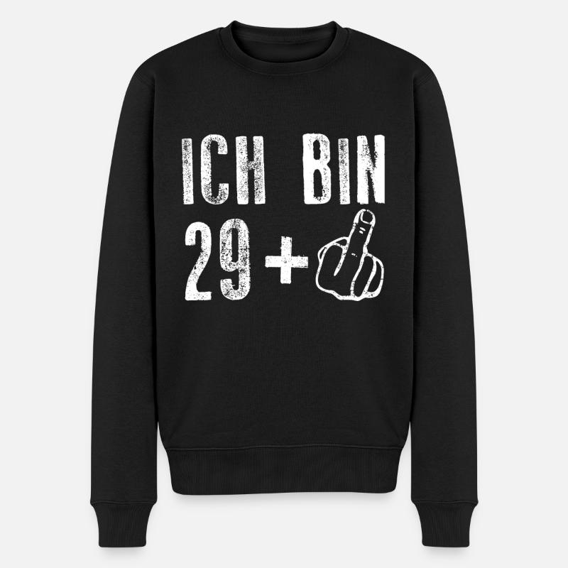 30. Geburtstag Ich Bin 29+ - Männer Premium Bio Pullover - Schwarz