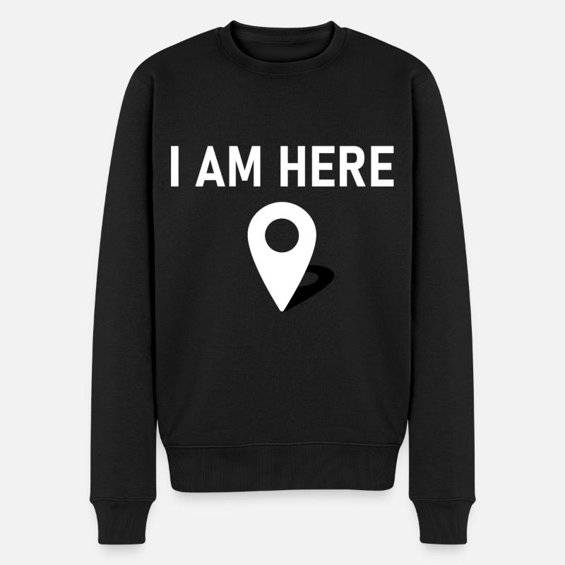 Je suis là 📍 - Pull Premium bio Homme - noir
