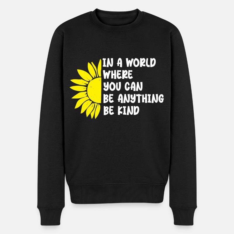in a world where you can be anything be kind - Pull Premium bio Homme - noir