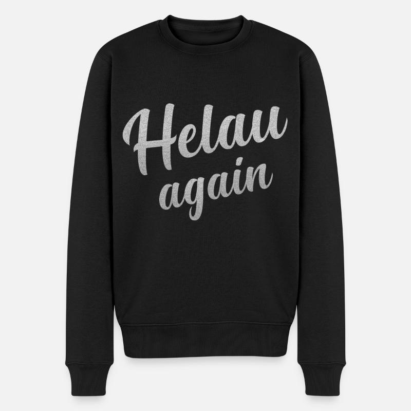Helau Fasching, Fastnacht - Männer Premium Bio Pullover - Schwarz
