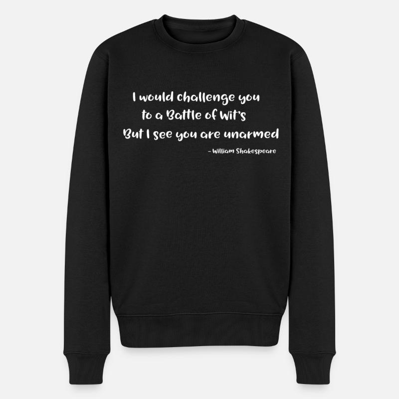 William Shakespeare Zitat Kampf der Köpfe - Männer Premium Bio Pullover - Schwarz