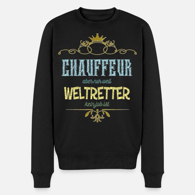Chauffeur Weltretter - Männer Premium Bio Pullover - Schwarz