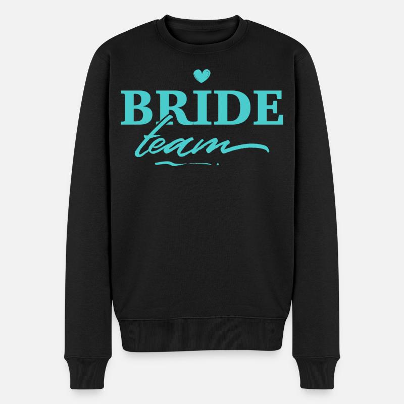 Team Bride Junggesellinnenabschied - Männer Premium Bio Pullover - Schwarz