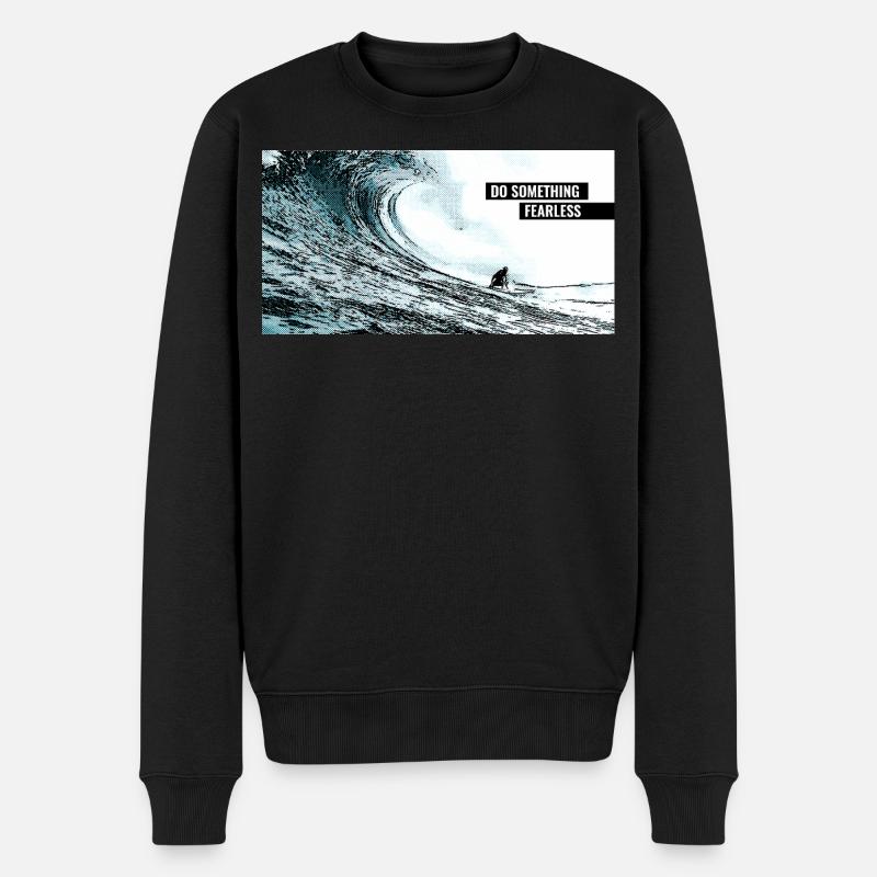 Do Something Fearless – Neues wagen - Männer Premium Bio Pullover - Schwarz