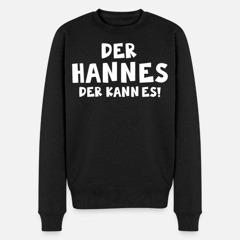 Der Hannes der kann es ! - Männer Premium Bio Pullover - Schwarz
