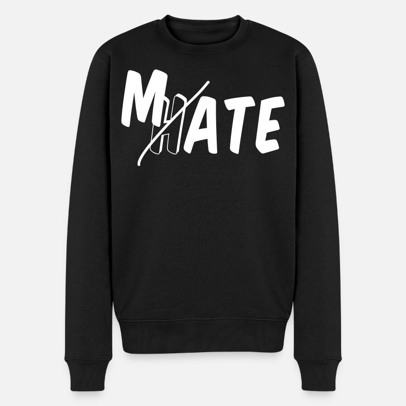 Mate - ne déteste pas - Pull Premium bio Homme - noir