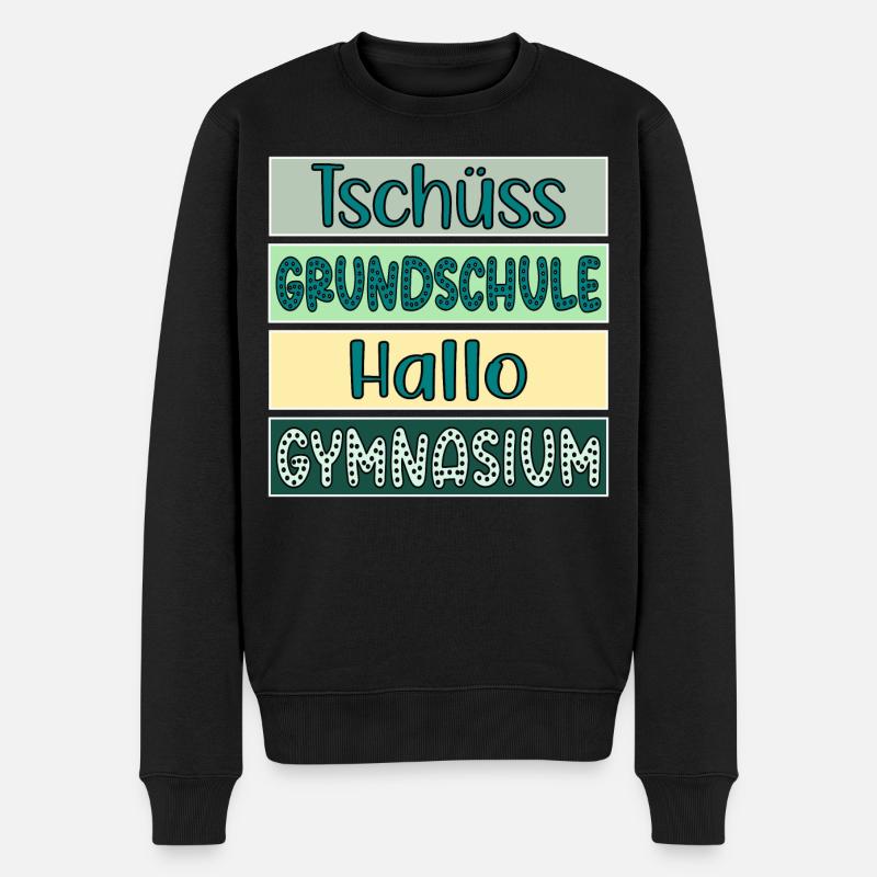 Tschüss Grundschule - Hallo Gymnasium 5. Klasse - Männer Premium Bio Pullover - Schwarz