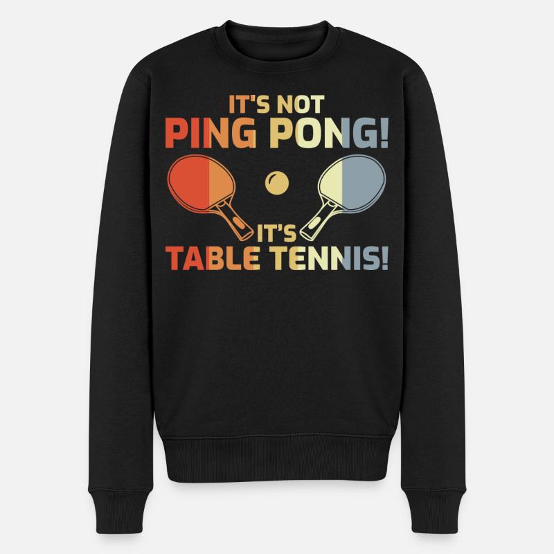 It's Not Ping Pong - Männer Premium Bio Pullover - Schwarz
