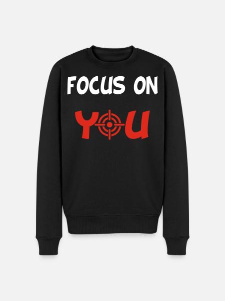 Focus on you (English and white) - Men's Premium Organic Jumper - black