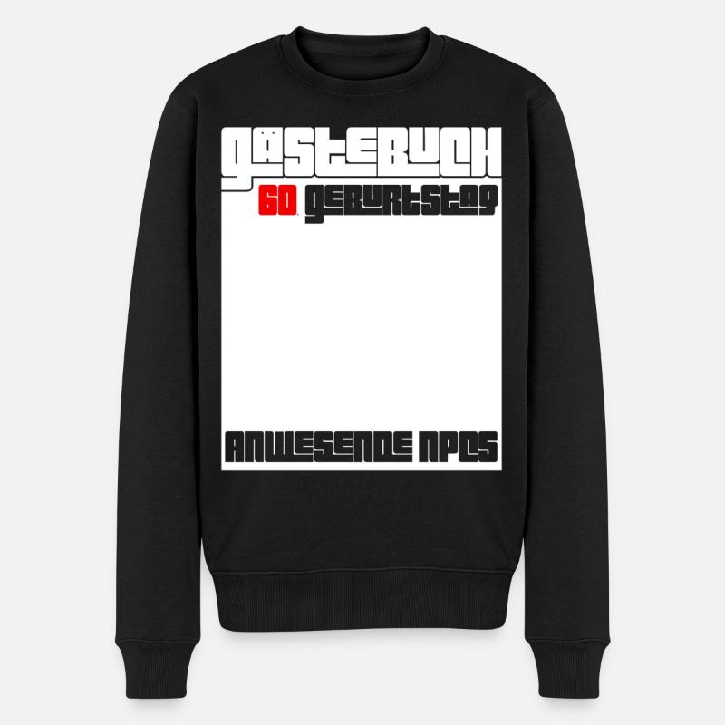60. Geburtstag Mann Frau 60 Jahre Lustig Geschenk - Männer Premium Bio Pullover - Schwarz