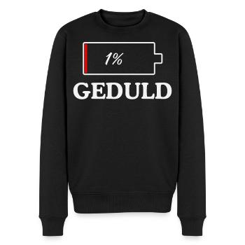 GEDULD 1% Lustiges design - Männer Premium Bio Pullover - Schwarz - Vorne - Nico (187cm)