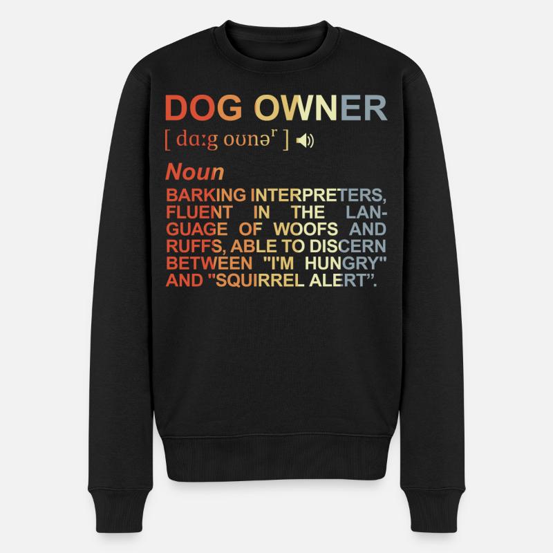Signification du propriétaire de chien - Pull Premium bio Homme - noir
