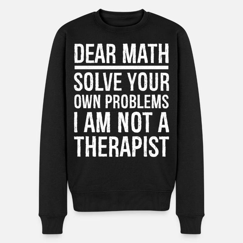 dear math funny shirt - Männer Premium Bio Pullover - Schwarz