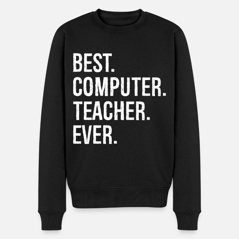 best computer teacher ever - Männer Premium Bio Pullover - Schwarz