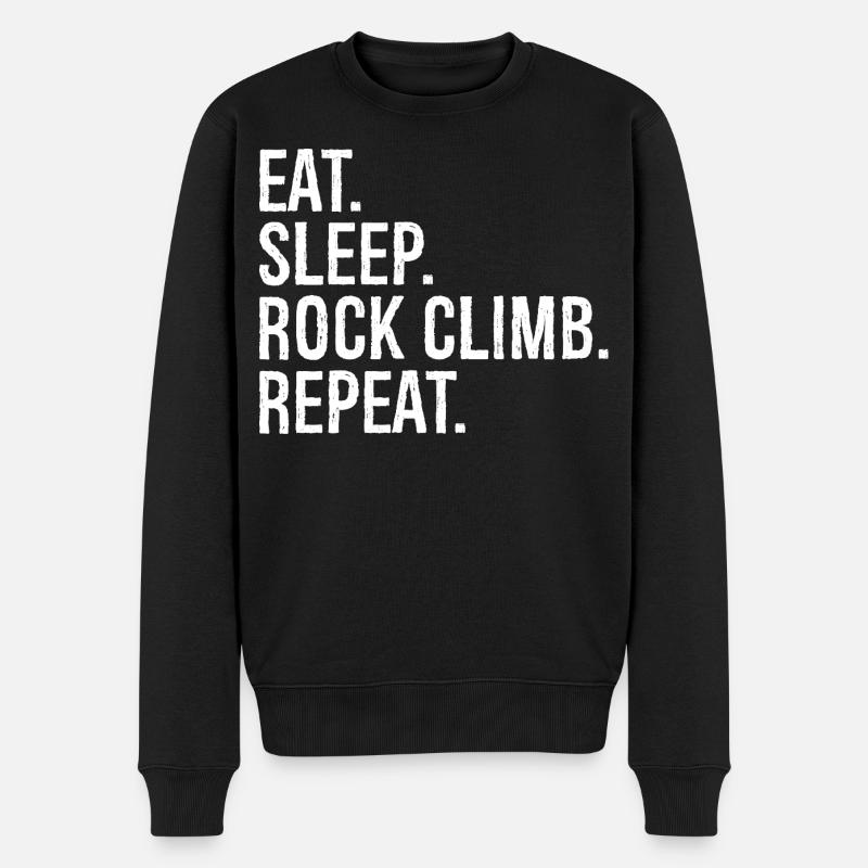 eat sleep rock climb repeat - Männer Premium Bio Pullover - Schwarz