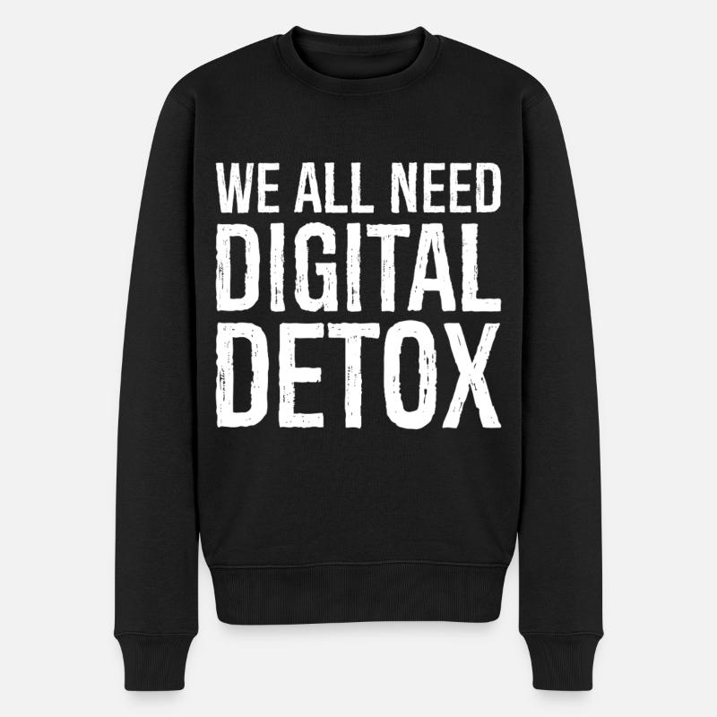 we all need digital detox - Männer Premium Bio Pullover - Schwarz